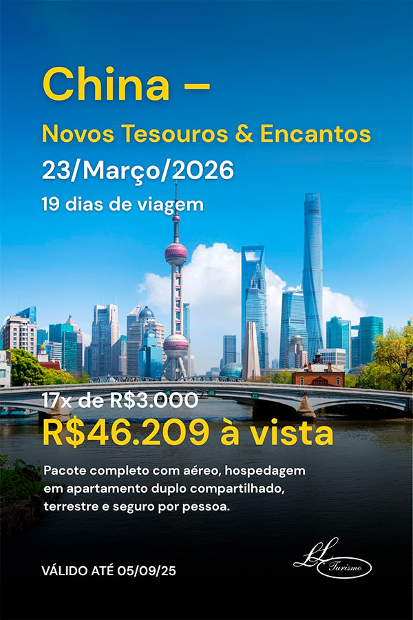 Promoção China – Novos Tesouros e Encantos – Lielu Turismo Promoção China - Novos Tesouros e Encantos - Lielu Turismo
